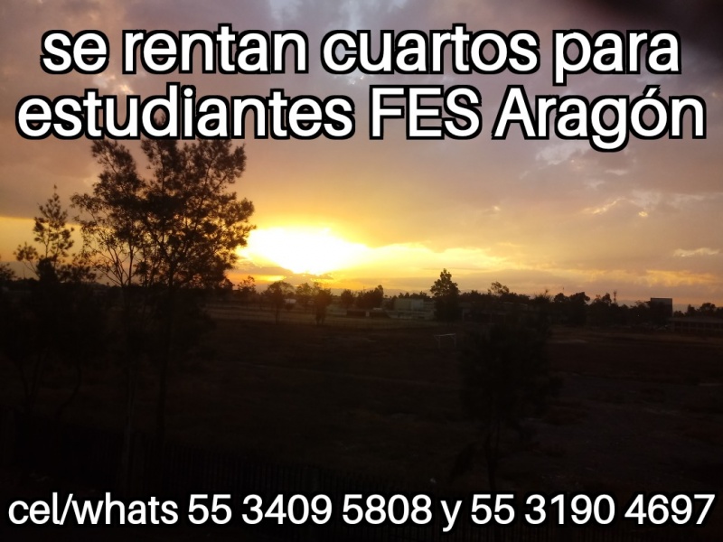 Cuartos estudiantes fes aragon nuevo ingreso fes aragon departamentos fes aragon habitaciones fes aragon recamaras fes aragon